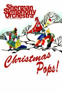 December 2 & 3 & 5 --  Christmas Pops!